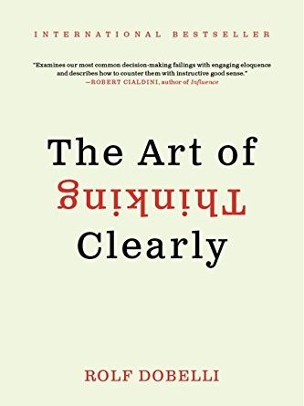 The Art of Thinking CLearly book cover